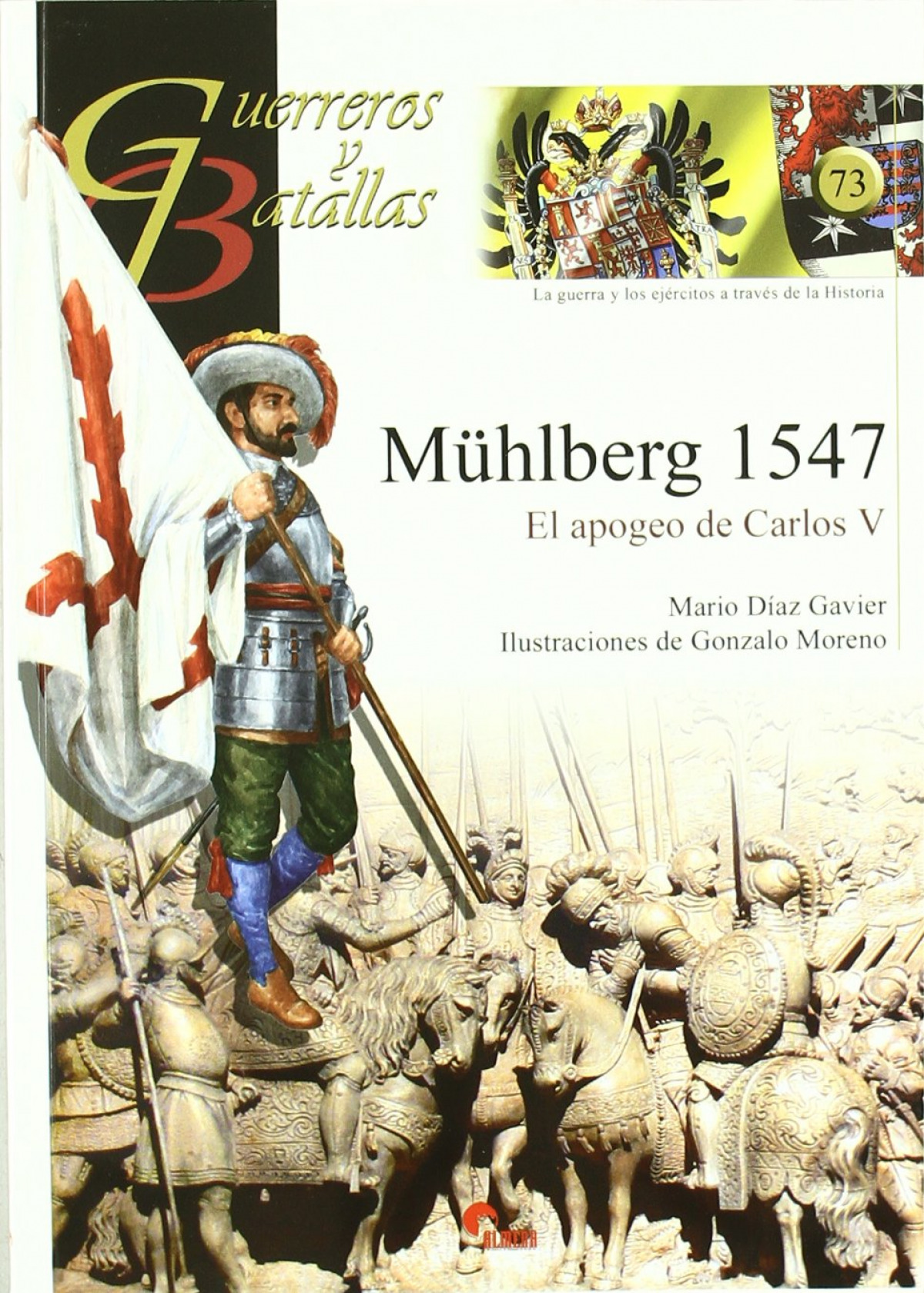 Muhlberg 1547- Guer. Y Bat. 73
