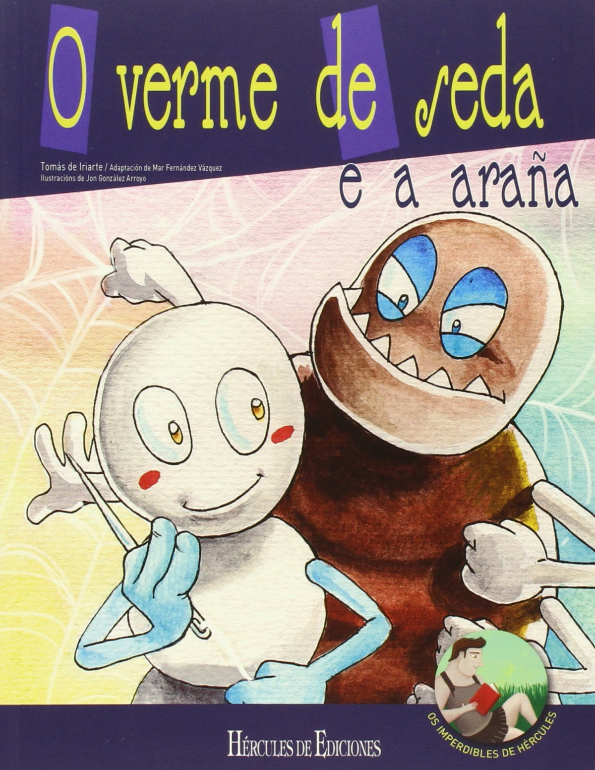 O verme de seda e a araña