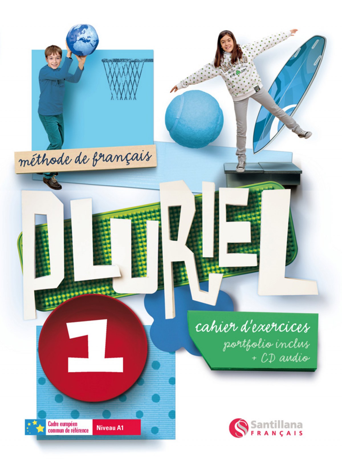 PLURIEL 1º.ESO (CAHIER) FRANCES EJERCICIOS