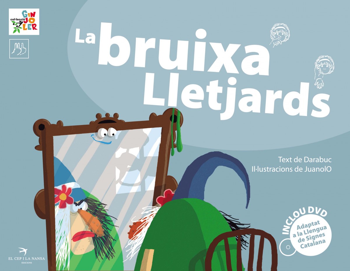 La bruixa lletjards