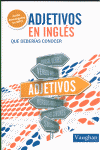 Adjetivos en inglés que deberías conocer