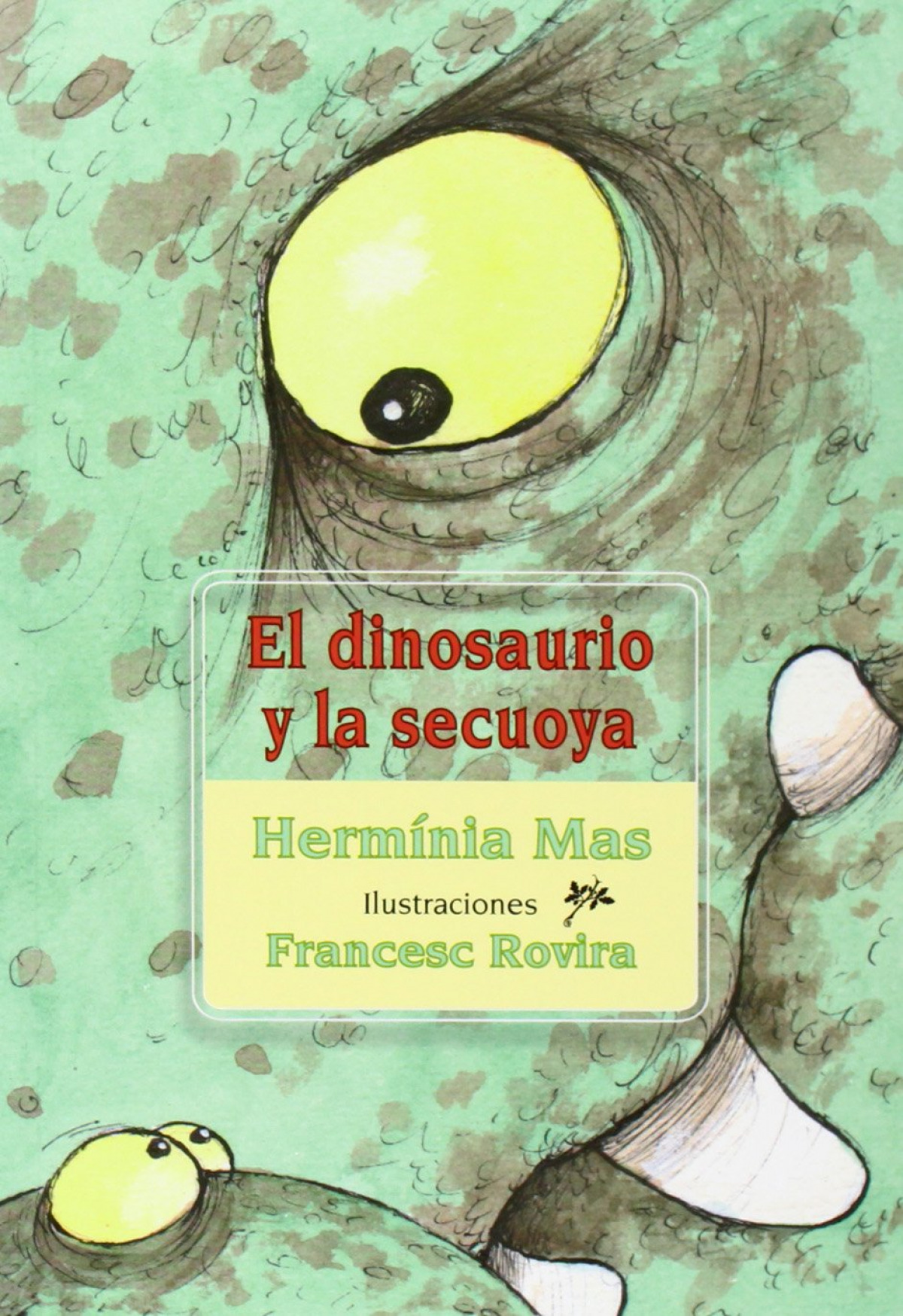 El dinosaurio y la sekuoya