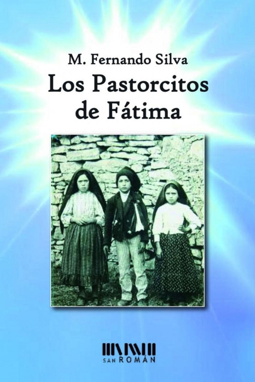 Los pastorcitos de Fátima 9788494493409