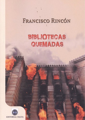 BIBLIOTECAS QUEMADAS