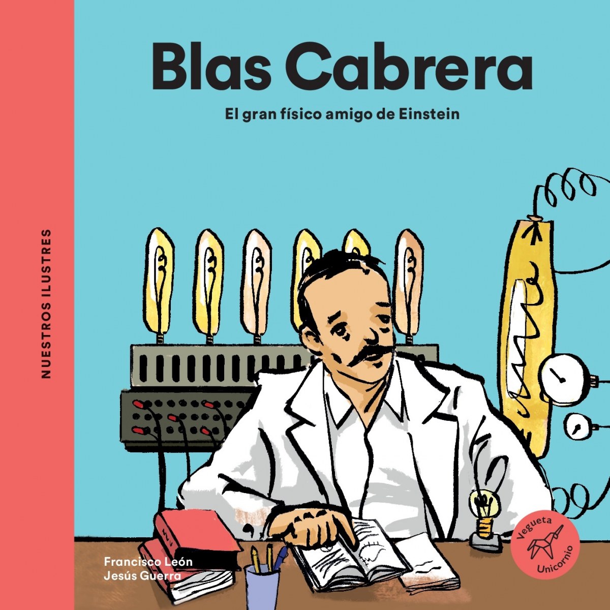  BLAS CABRERA, EL GRAN FÍSICO AMIGO DE EINSTEIN 