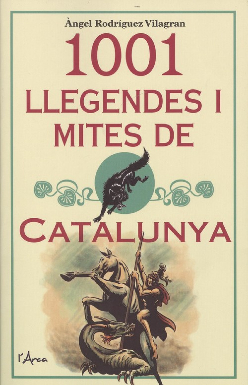  1001 LLEGENDES I MITES DE CATALUNYA 