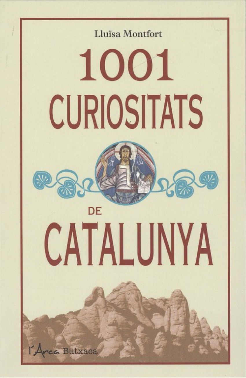 1001 CURIOSITATS DE CATALUNYA