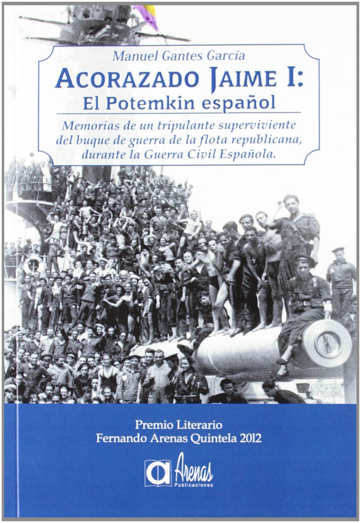 Acorazado Jaime I- El Potemkin Español