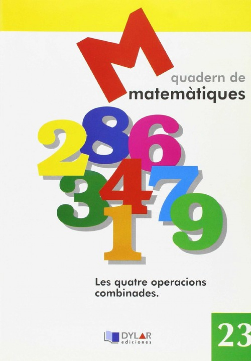 MATEMATIQUES 23 - Les quatre operacions combinades.