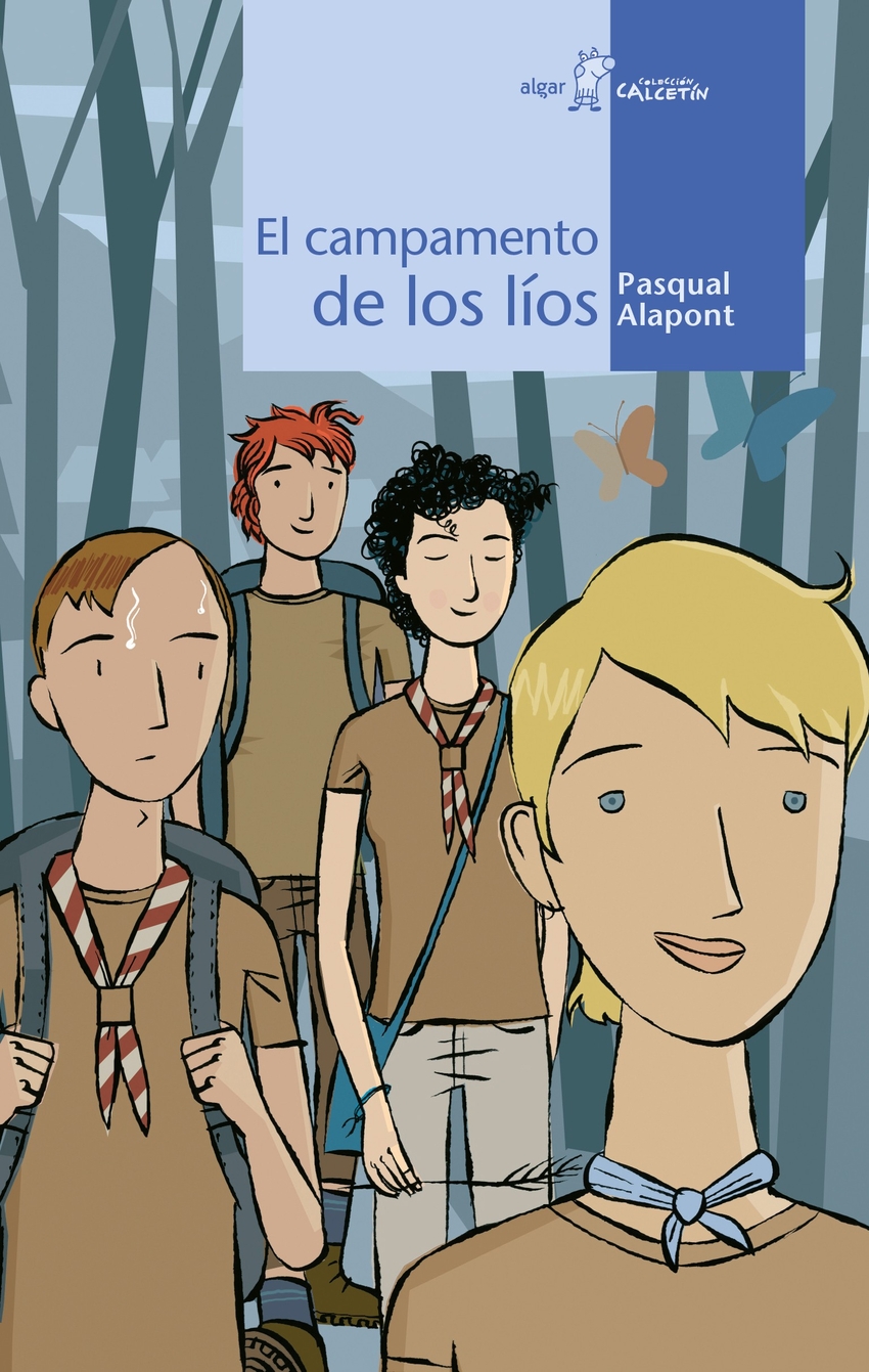  El campamento de los líos 