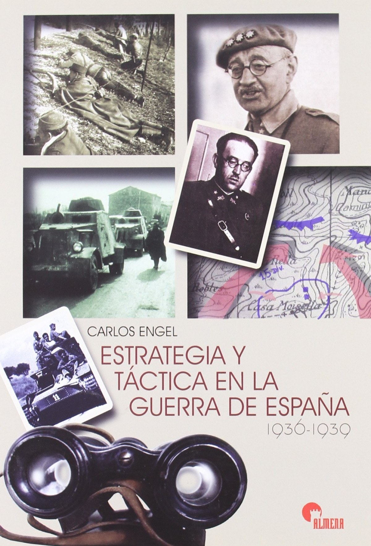 Estrategia Y Tactica En La Guerra España
