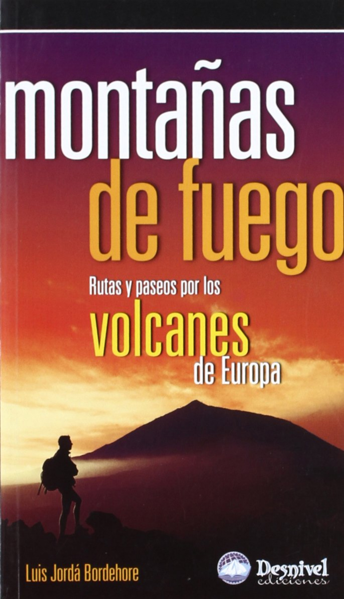 Montañas de fuego 