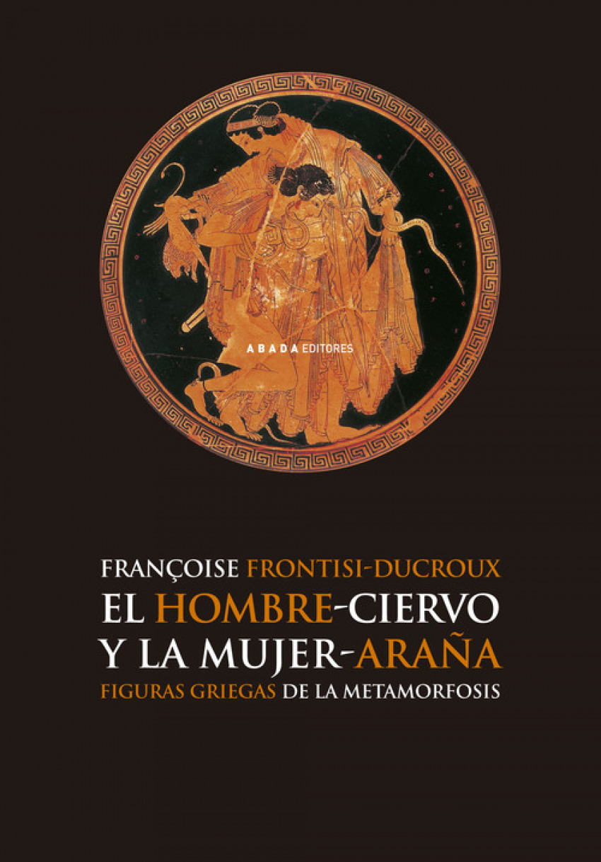  El hombre-ciervo y mujer-araña 