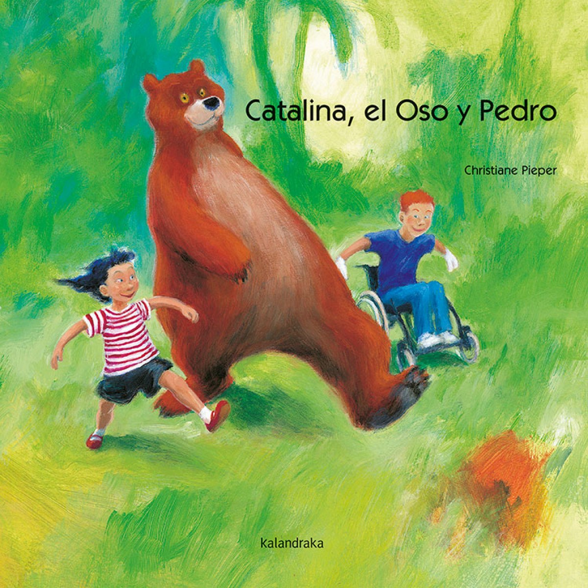 Catalina, el oso y Pedro