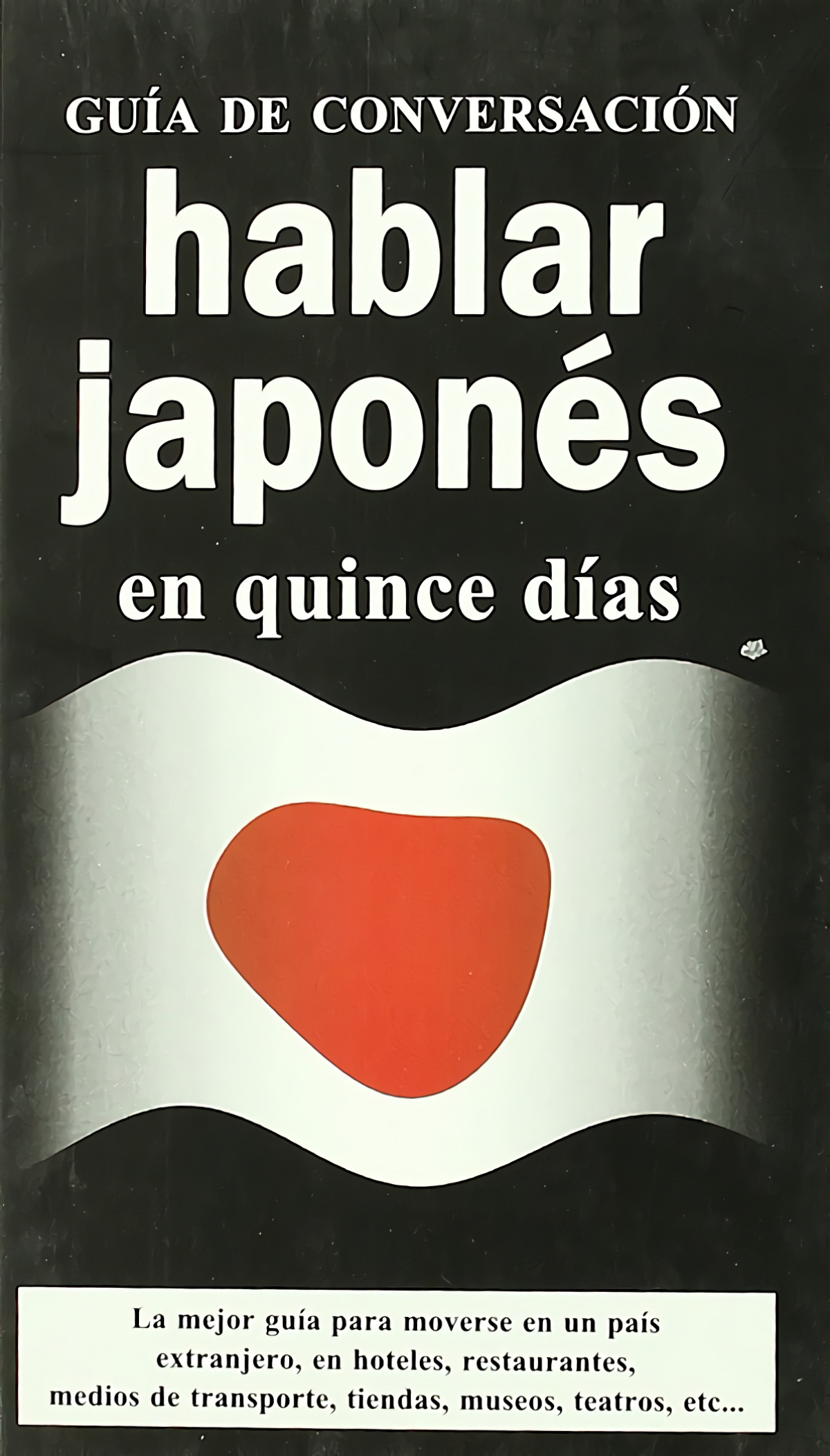Hablar japonés en quince días