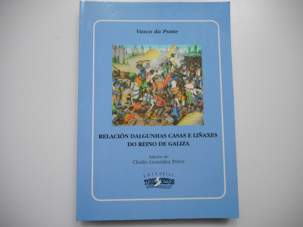 Relación dalgunhas casas e liñaxes do Reino de Galicia