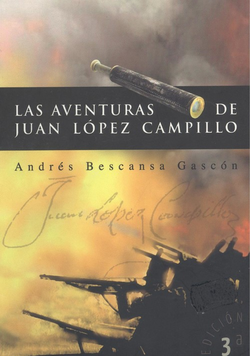 LAS AVENTURAS DE JUAN LOPEZ CAMPILLO