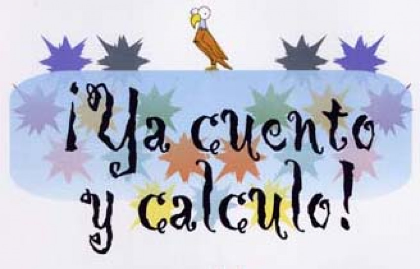 ¡Ya cuento y calculo!