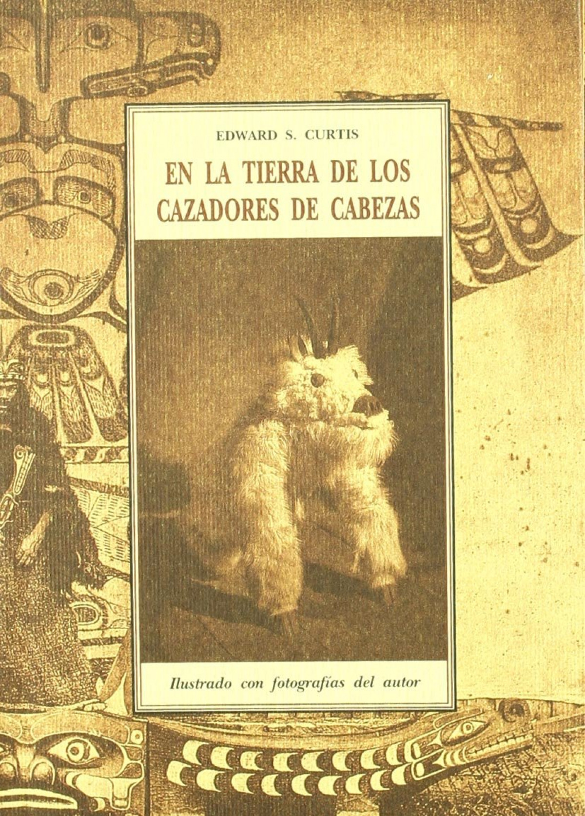 En la tierra de los cazadores de cabezas