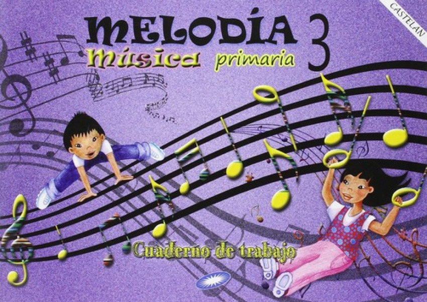 Cuaderno musica 3º.primaria melodía