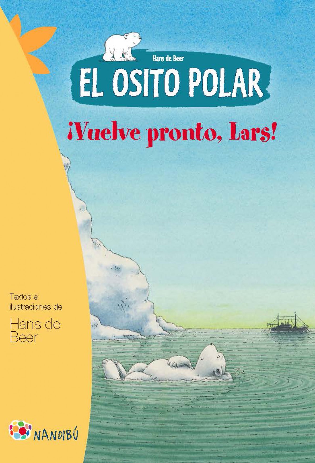 El osito polar. Vuelve pronto, Lars