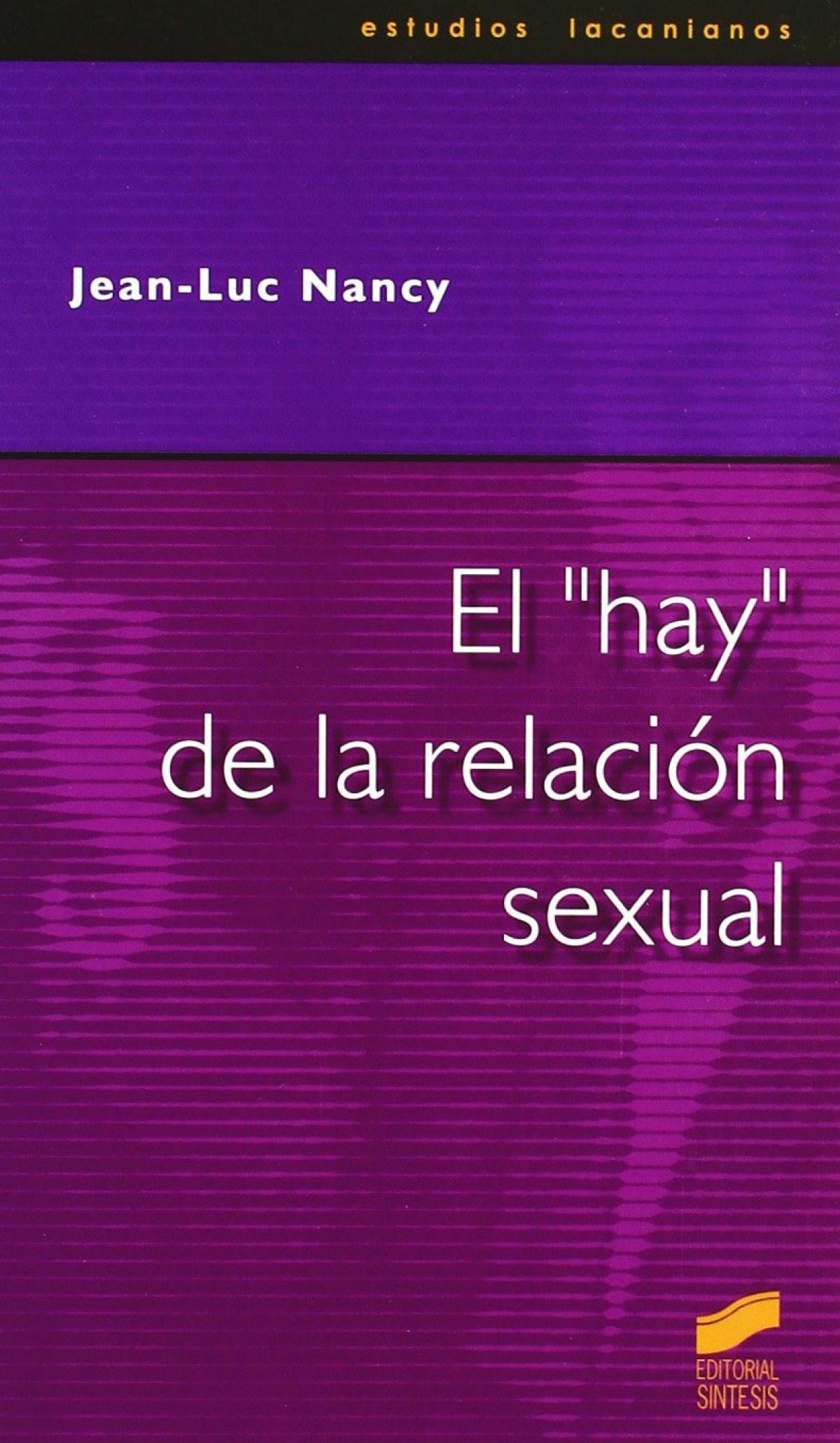 HAY DE LA RELACION SEXUAL, EL