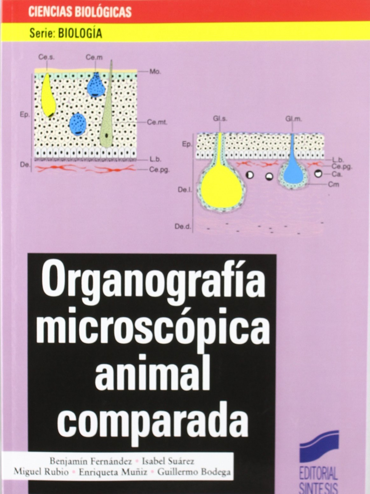 ORGANOGRAFIA MICROSCOPICA ANIMAL COMPARADA-