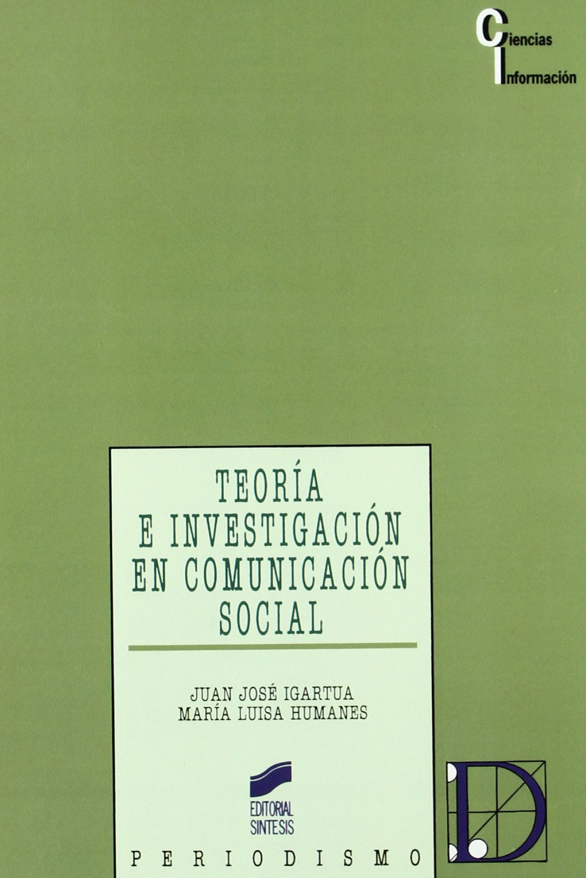 TEORIA E INVESTIGACION COMUNICACION SOCIAL-