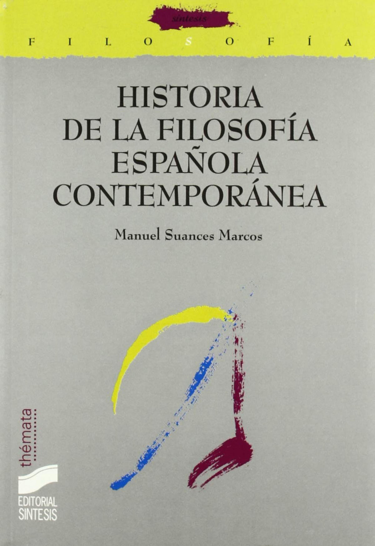 Hª DE LA FILOSOFIA ESPAÑOLA CONTEMPORANEA