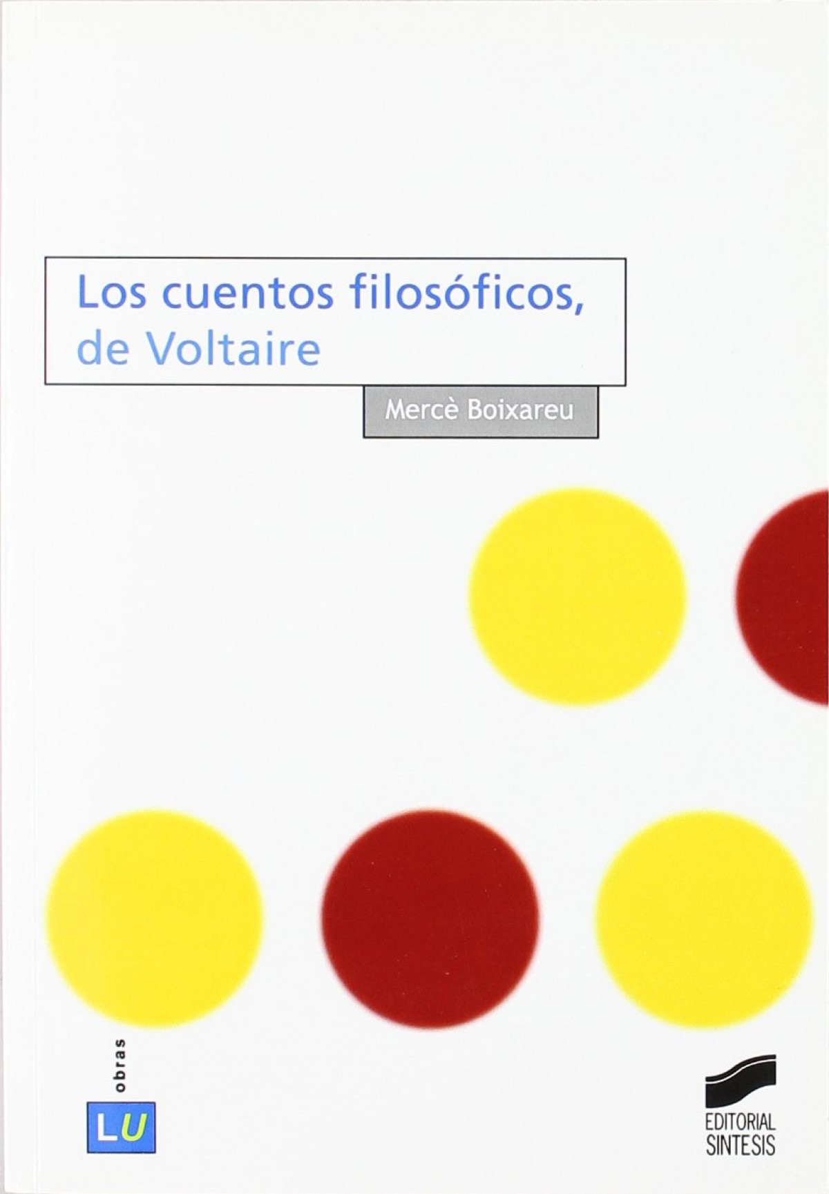 CUENTOS FILOSOFICOS, DE VOLTAIRE