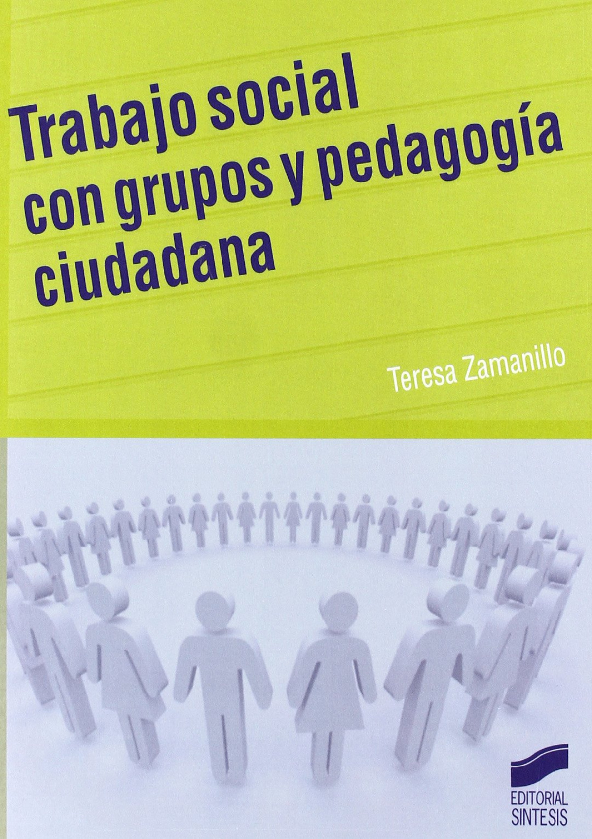 Trabajo social con grupos y pedagogía ciudadana