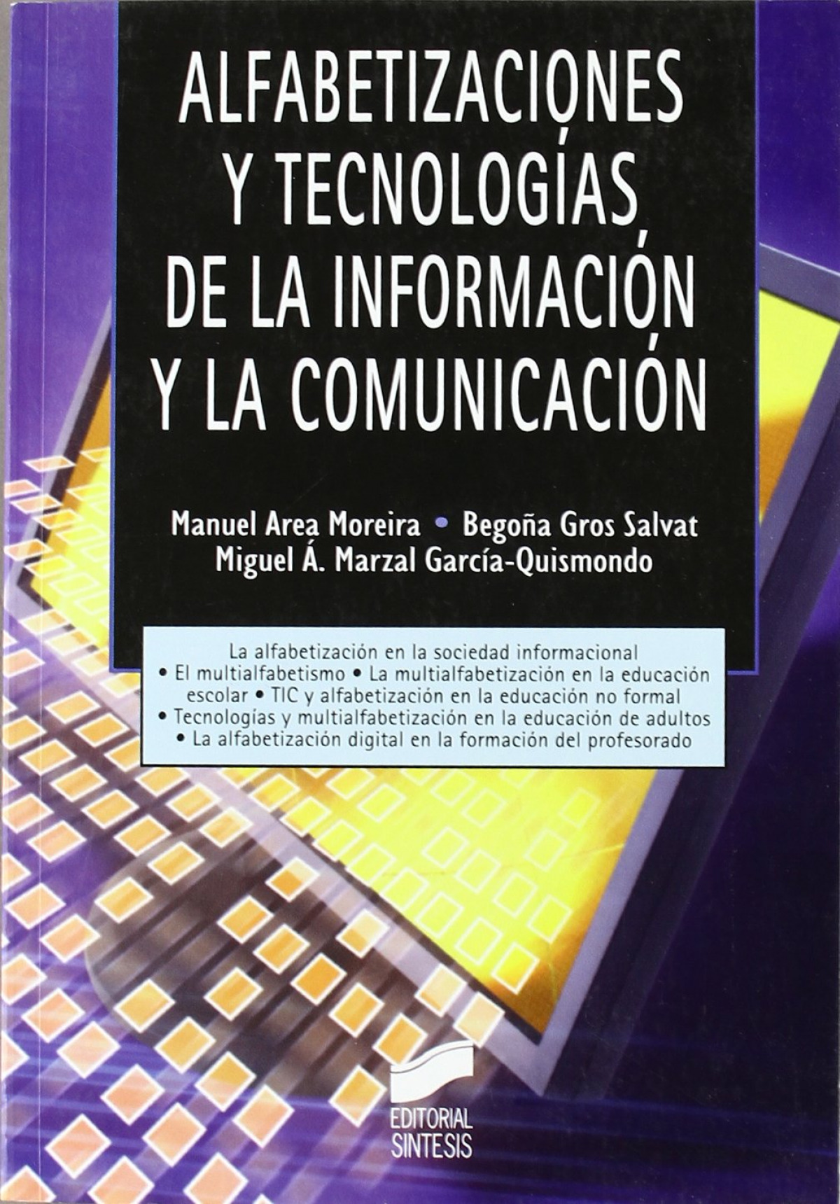 ALFABETIZACIONES Y TECNOLOGIAS INFORMACION Y COMUNICACION