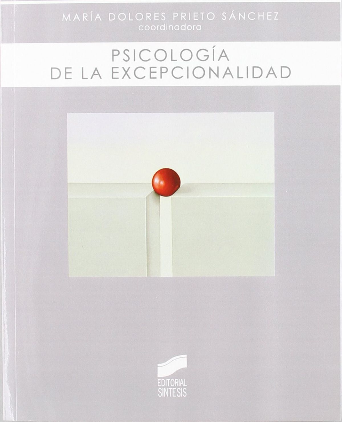 PSICOLOGIA DE LA EXCEPCIONALIDAD