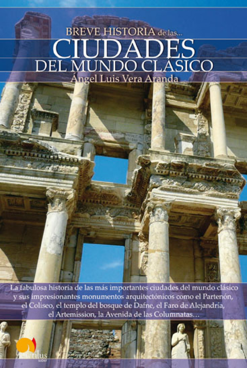 Breve Historia de las Ciudades del Mundo Clásico