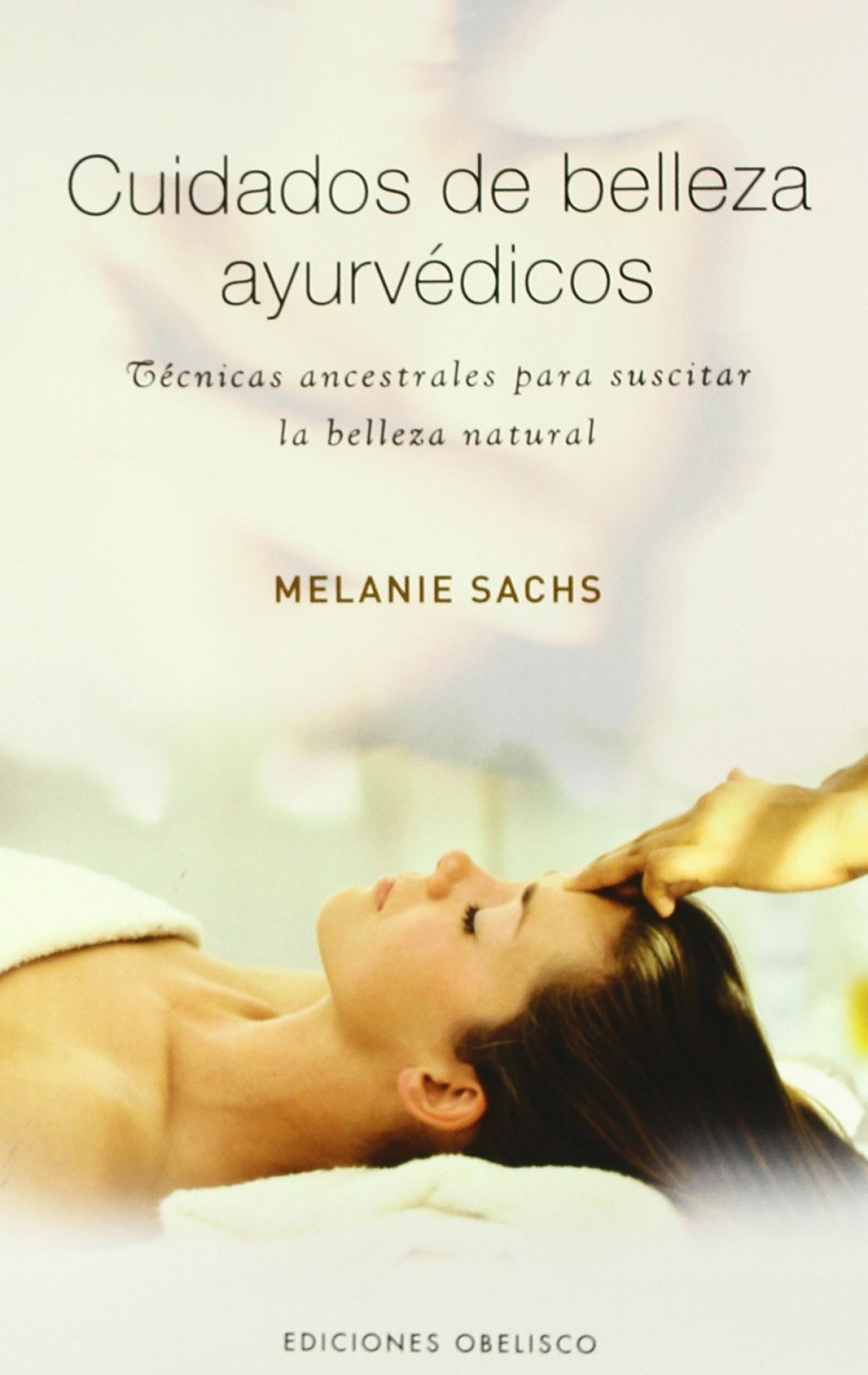 Cuidados de belleza ayurvedicos