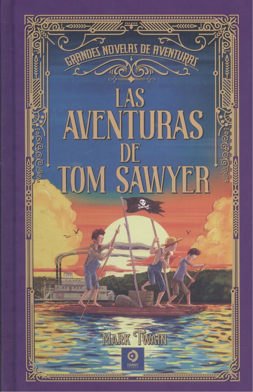 LAS AVENTURAS DE TOM SAWYER