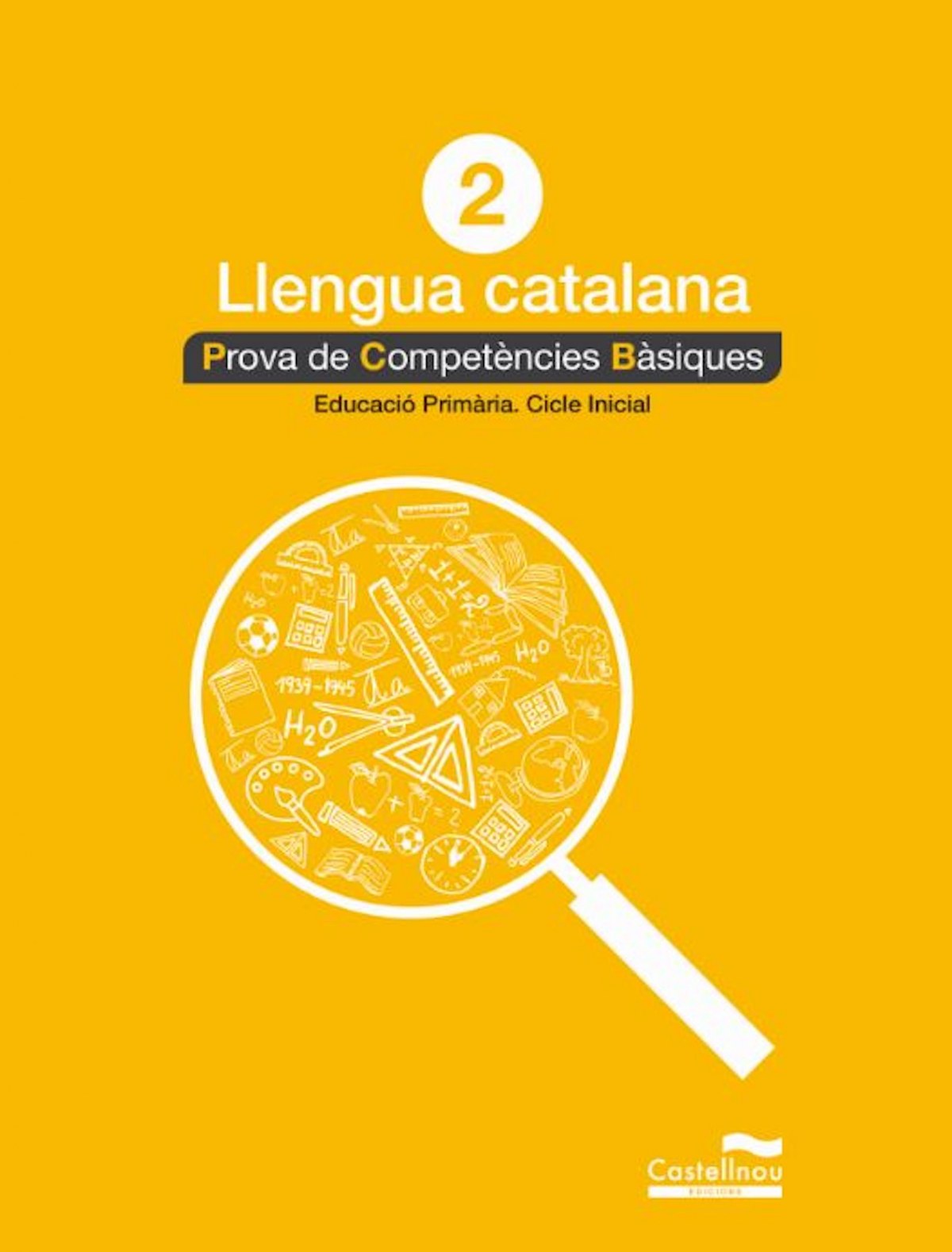  PROBES COMPETENCIES BASIQUES LLENGUA CATALANA 2 PRIMARIA 