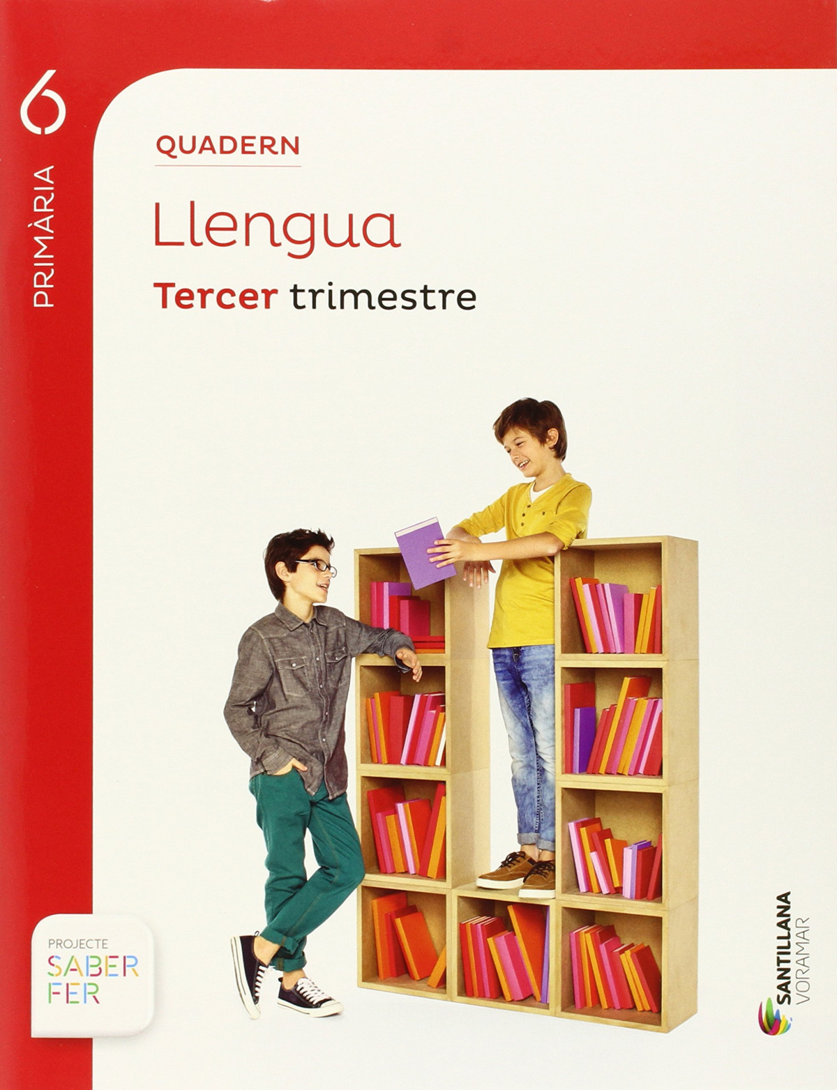 QUADERNO LLENGUA 6PRIMARIA TERCER TRIMESTRE VALEN