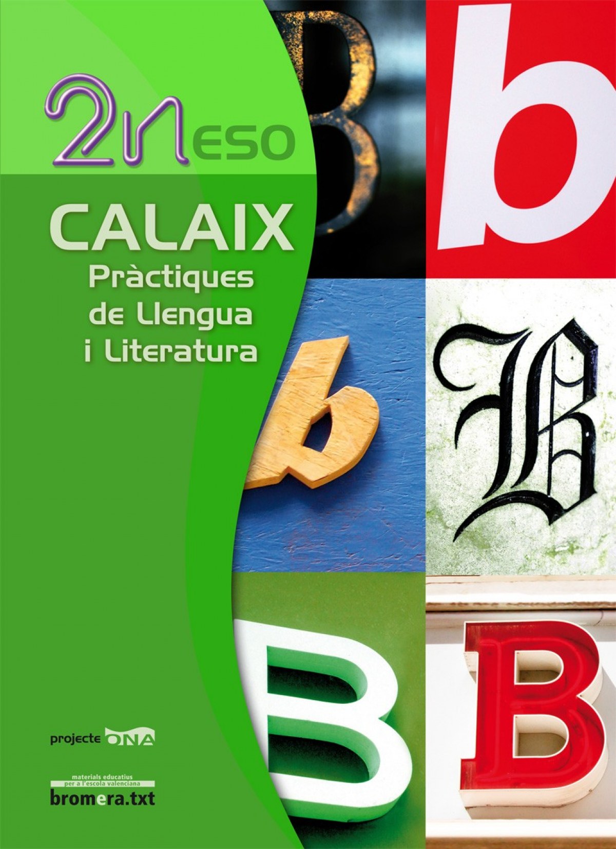 CALAIX 2 'ONA' PRACTIQUES LLENGUA E.S.O