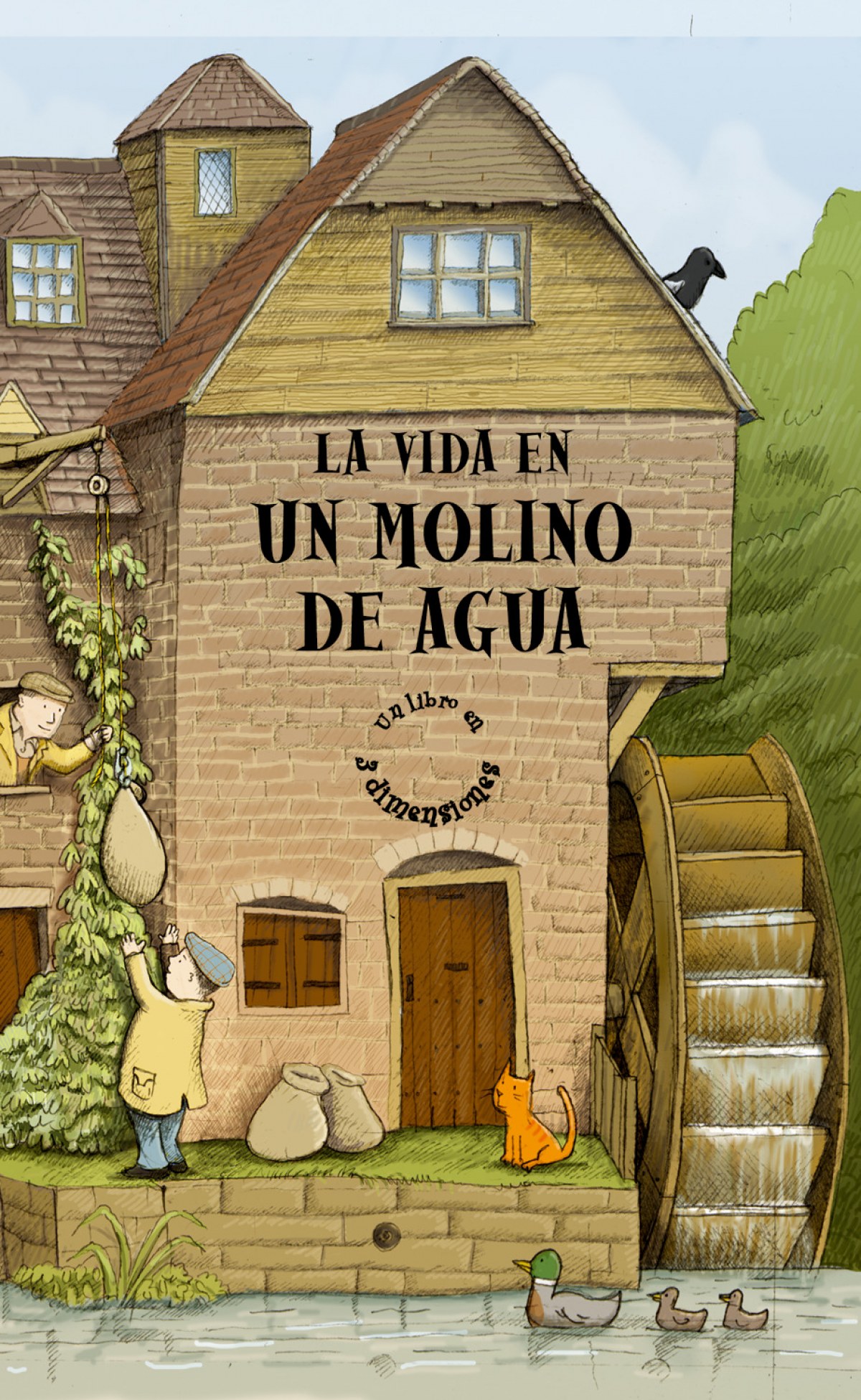 La vida en un molino de agua