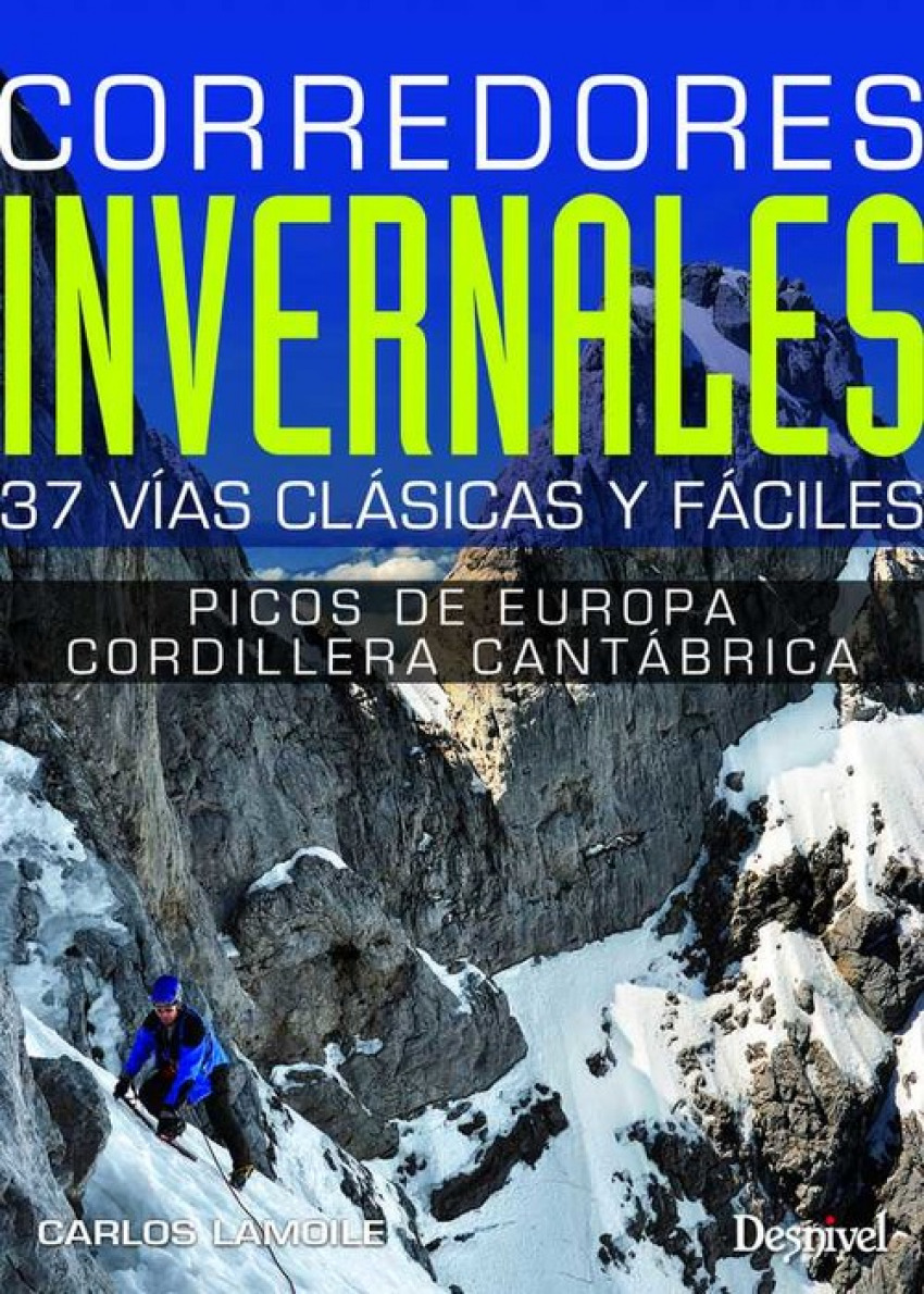 Corredores invernales Picos de Europa Cordillera Cantábrica