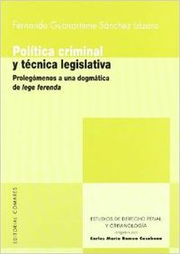 Politica criminal y tecnica legislativa