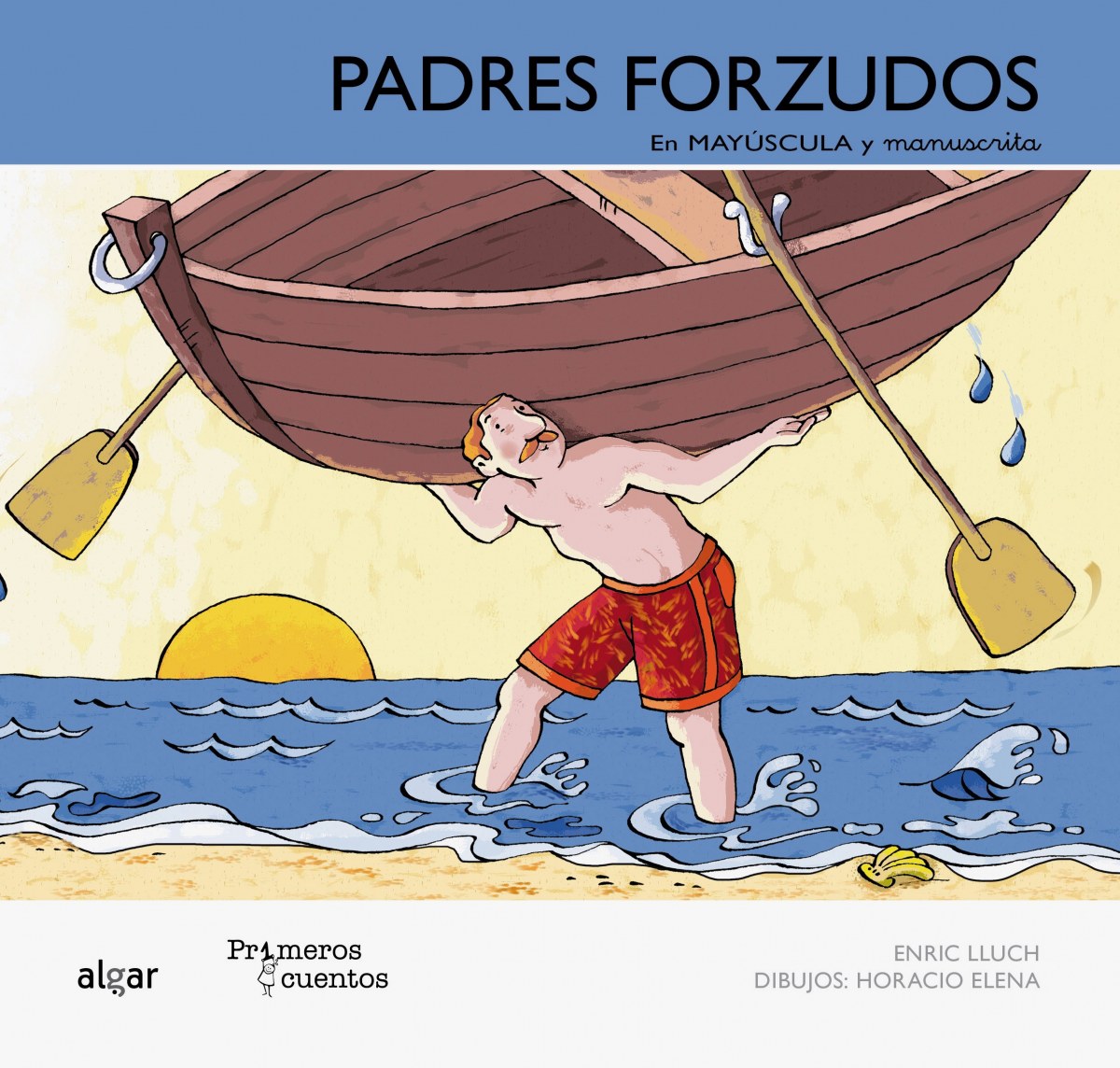 Padres forzudos