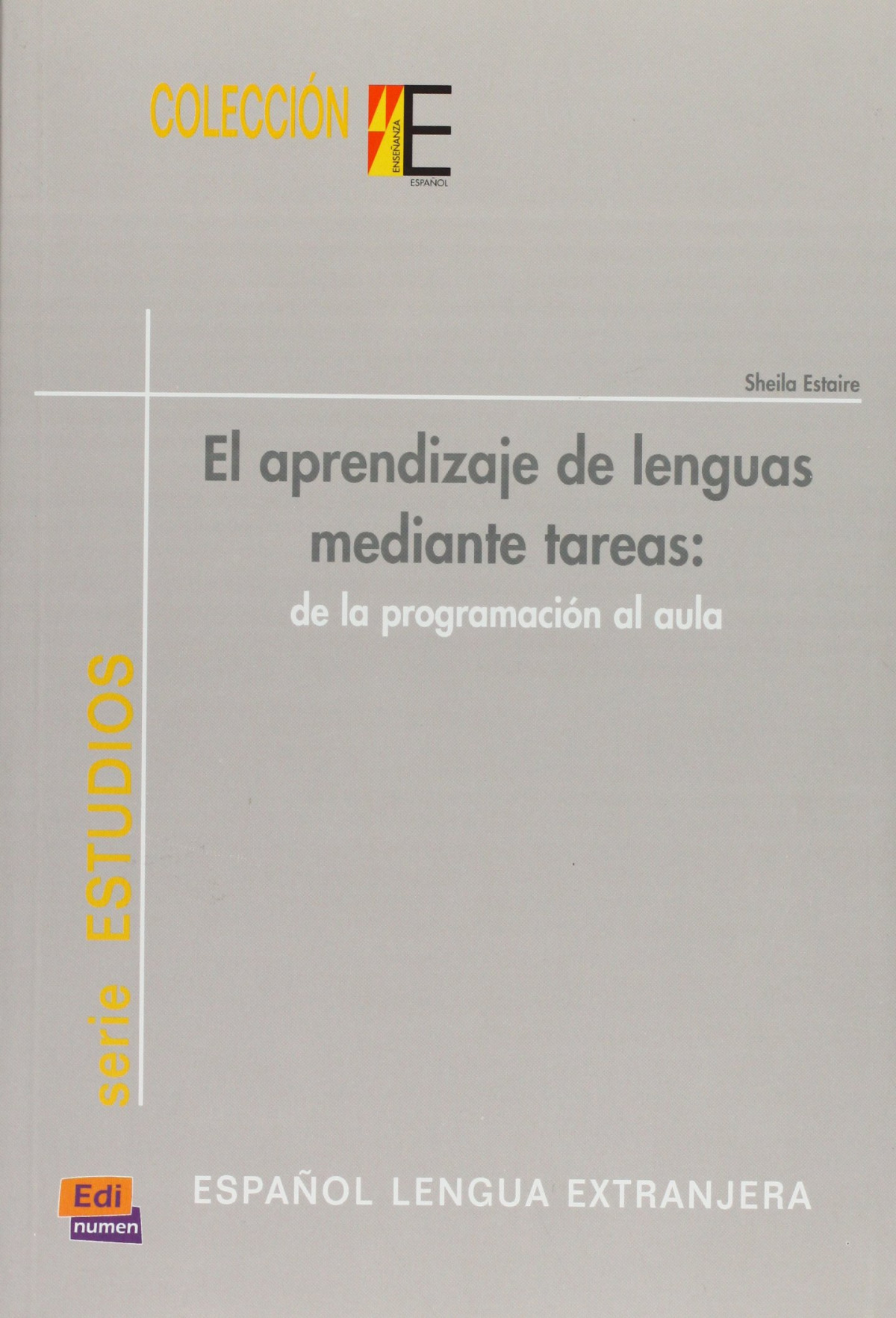 Aprendizaje lenguas mediante tareas:programacion al aula