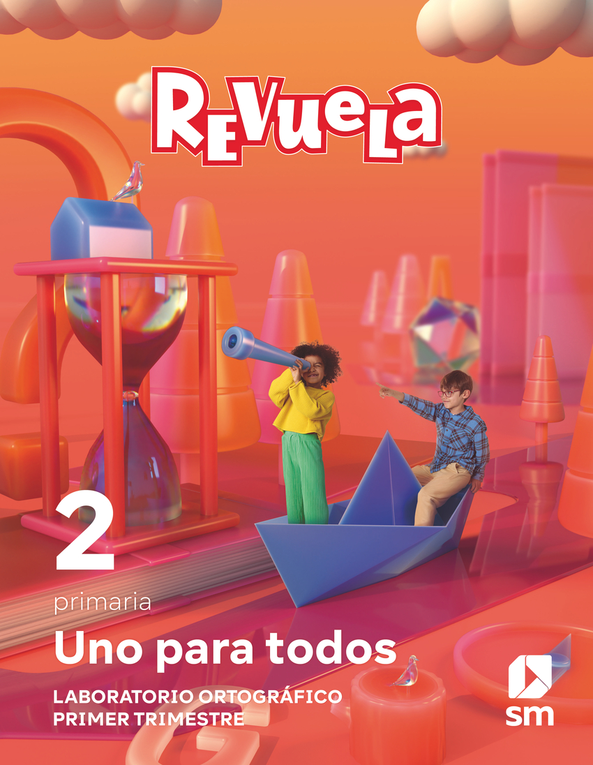 Método globalizado. Uno para todos. 1 Trimestre. 2 Primaria. Revuela