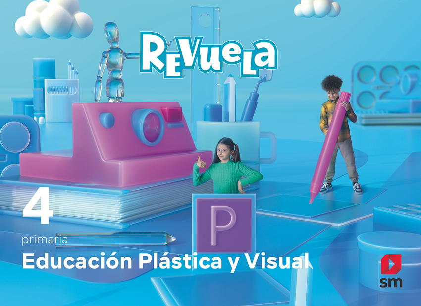 Educación Plástica y Visual. 4 Primaria. Revuela