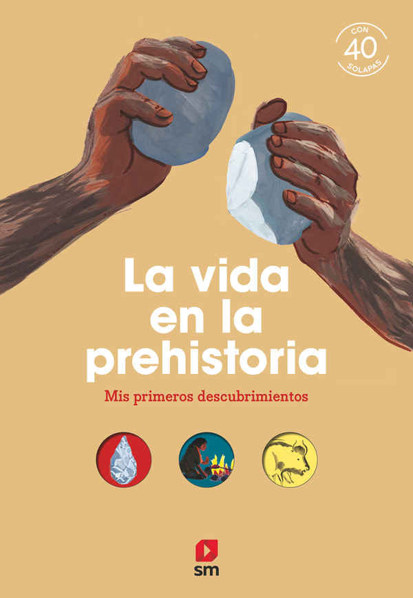  La vida en la prehistoria 