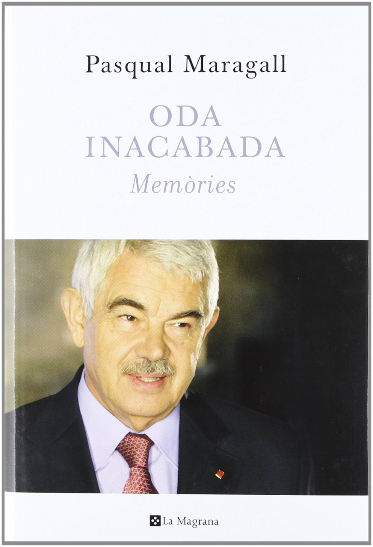 Oda inacabada. Memòries