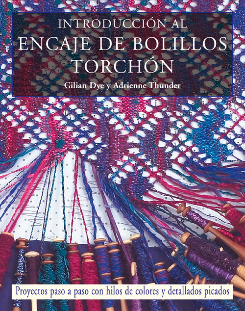 Introduccion al encaje de bolillos torchon