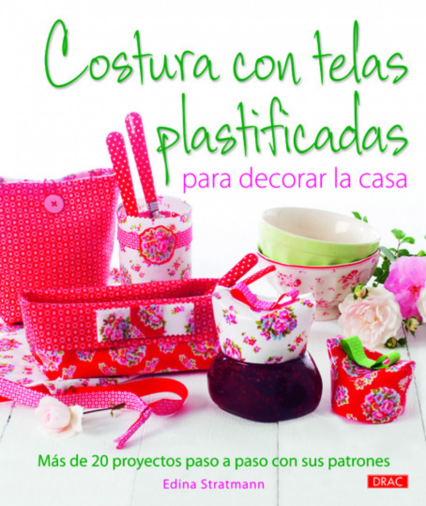 Costura con telas plastificadas para decorar la casa